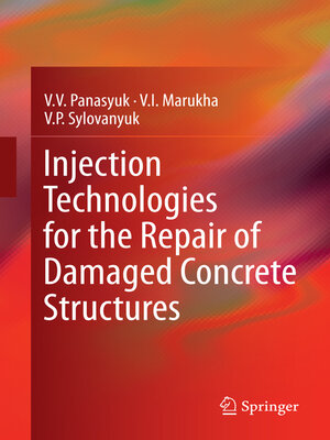 cover image of Injection Technologies for the Repair of Damaged Concrete Structures